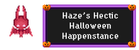 Haze's Hectic Halloween Happenstance